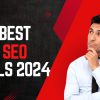 Best seo tools 2024